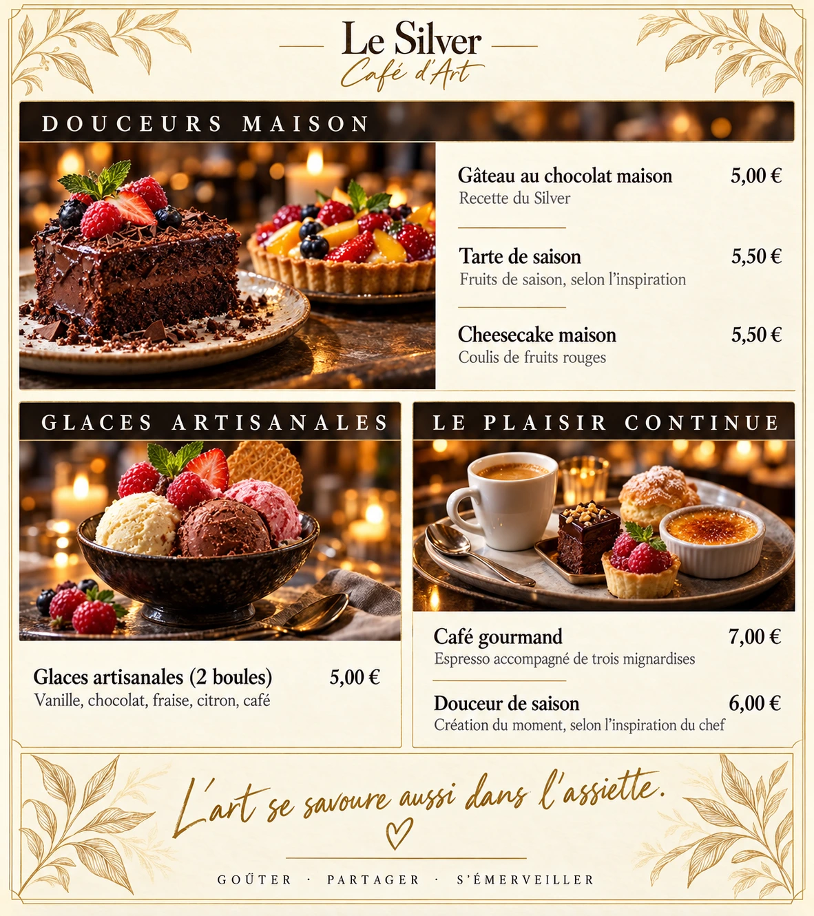 Carte Desserts du Silver : pâtisseries, glaces artisanales et café gourmand, avec prix