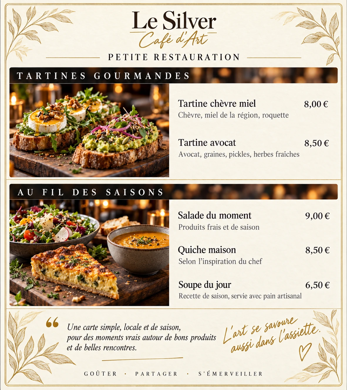 Carte Petite restauration du Silver : tartines, salade, quiche et soupe, avec prix